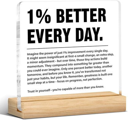 Inspirational Home Office Decor 1% Better Every Day Acrylic Plaque Sign for Office Gym Classroom, Growth Mindset Self Improvement Gifts for Coworker Employee Friend