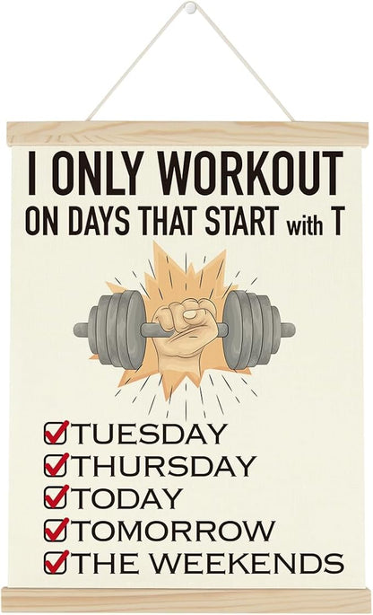 Gym Motivational Posters Funny College Dorm Posters Gifts for Guys Girls Friends I Only Workout on Days That Start with T Gym Flag Wall Art Decor Sign for Home Gym Bedroom Office