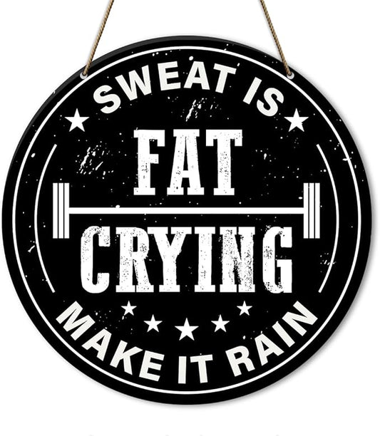 Gym Sign Decor, Home Gym Sign, Workout Room Fitness Room Decor Gym Sign Decoration, Gym Gift for Trainer Exercise Lover, Sweat Is Fat Crying Make It Rain