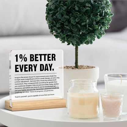 Inspirational Home Office Decor 1% Better Every Day Acrylic Plaque Sign for Office Gym Classroom, Growth Mindset Self Improvement Gifts for Coworker Employee Friend