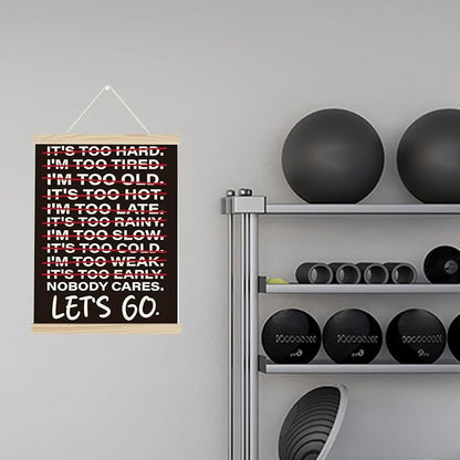 Gym Motivational Posters College Dorm Posters Gifts for Guys Friends Nobody Cares Lets Go Gym Flag Wall Art Decor Sign for Home Gym Bedroom Office