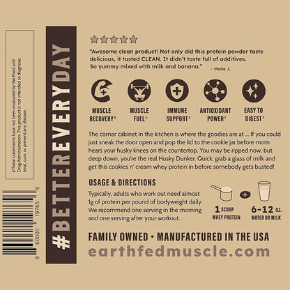 Earth Fed Muscle Husky Dunker Cookies N' Cream Truly Grass Fed Whey Protein Powder - No Artificial Ingredients, Soy Free, Non-GMO and Hormone Free (2 Pound, 27 Servings, Cookies n' Cream)