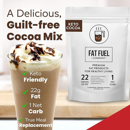 Fat Fuel Keto Cocoa 22g Premium Fats - with Grass Fed Butter, MCT Oil, Coconut & Redmond Real Salt - Instant Organic Cocoa, One Net Carb, A True Meal Replacement - 15 Servings