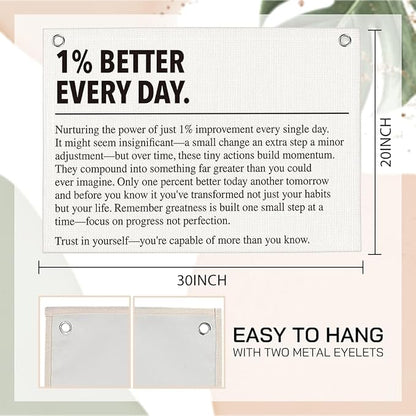 1% Better Every Day Gym Motivational Wall Art Banner Dorm Posters Gifts for Guys Men Women Gym Flag Decor for Home Gym Bedroom Workout Room 30x20 Inchs