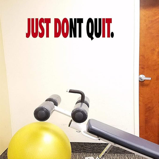 Jeyfel Decals. Fitness Wall Decals. Just Don't Quit. Just Do It. Vinyl Wall Art, Sticker Decal Gym.