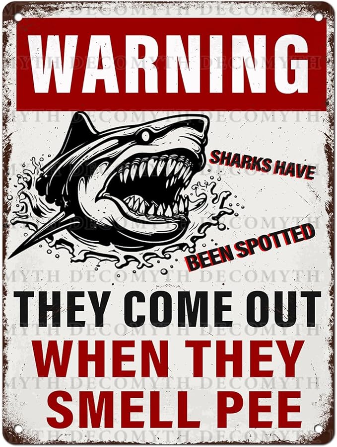 Funny Warning Sharks Have Been Spotted in This Pool They Come Out When They Smell Pee Tin Sign for Swimming Pool Beach Water Park Decor Outdoor 12 * 16inch
