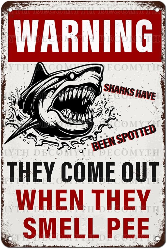 Funny Warning Sharks Have Been Spotted in This Pool They Come Out When They Smell Pee Tin Sign for Swimming Pool Beach Water Park Decor Outdoor 12 * 8inch