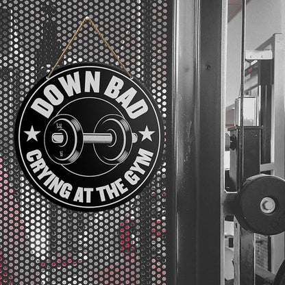 Gym Sign Decor, Home Gym Sign, Workout Room Fitness Room Decor Gym Sign Decoration, Gym Gift for Trainer Exercise Lover, Down Bad Crying at The Gym