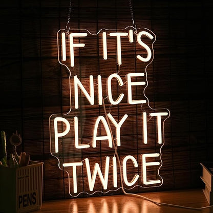 If It’s Nice Play It Twice Neon Sign Warm White Nice LED Light Up Sign for Wall Decor Dimmable USB Powered Letters Neon Light for Game Room Living Room Bar Decor