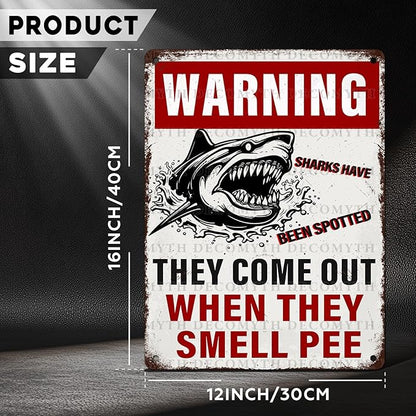 Funny Warning Sharks Have Been Spotted in This Pool They Come Out When They Smell Pee Tin Sign for Swimming Pool Beach Water Park Decor Outdoor 12 * 16inch