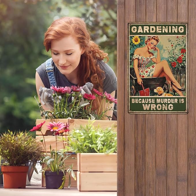 Gardening Because Murder Is Wrong Vintage Metal Tin Sign Rustic Wall Decor Outdoor Garden Art Yard Plaque Retro Home Decor Gift for Women Gardener Lovers 12 * 8inch