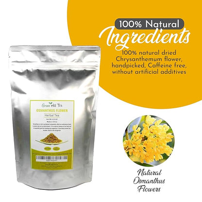 Green Hill Tea Osmanthus Flower Dried – Premium– Fragrant Osmanthus Dried Flowers -Loose Leaf Osmanthus Tea – 100% Pure, Natural, Non-GMO – Great for Brewing, Baking & Infusions 4 OZ