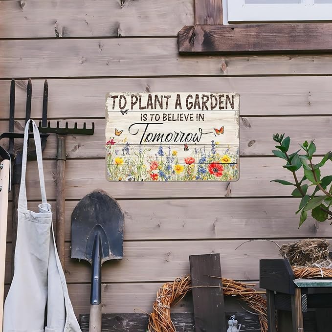 Gardening Vintage Metal Sign Plaque To Plant A Garden is To Believe Tomorrow Sign for Home Greenhouse Living Room Bedroom Outdoor Decor 12 * 16inch